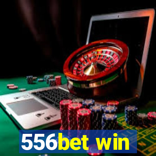 556bet win