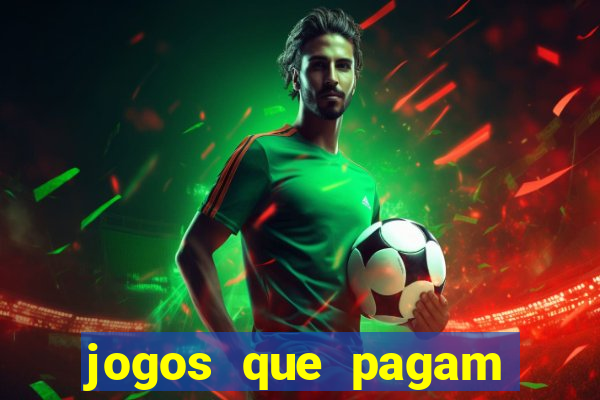 jogos que pagam sem apostar