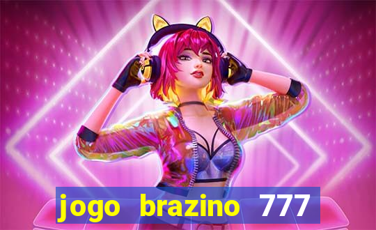 jogo brazino 777 é confiável