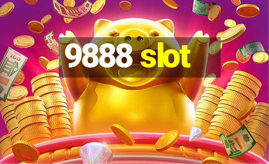 9888 slot