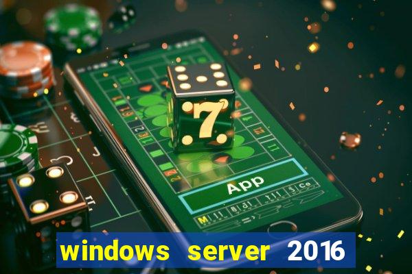 windows server 2016 download iso pt br