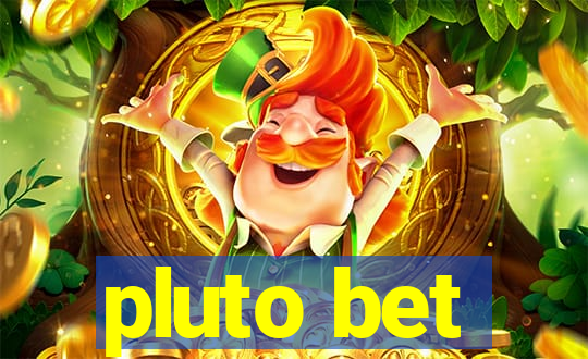 pluto bet