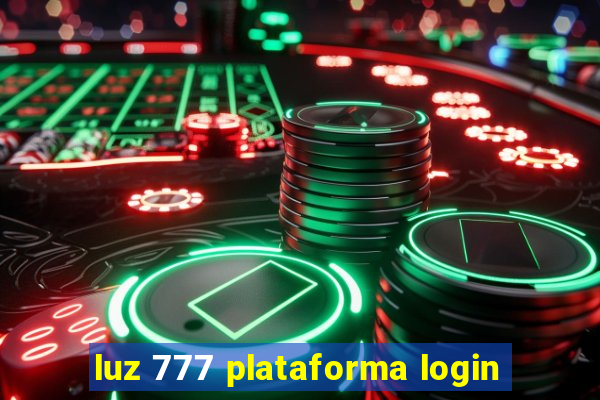 luz 777 plataforma login