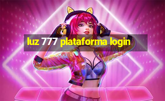 luz 777 plataforma login