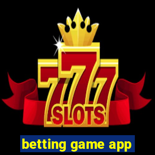 betting game app