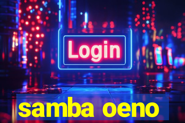 samba oeno