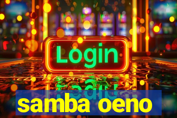 samba oeno