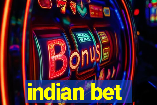 indian bet