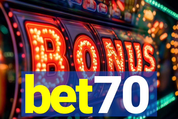 bet70