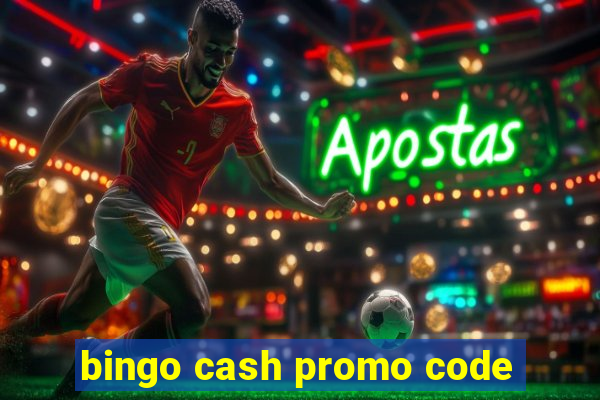 bingo cash promo code