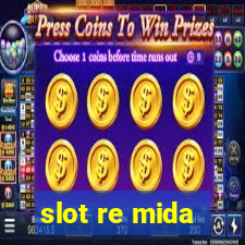 slot re mida