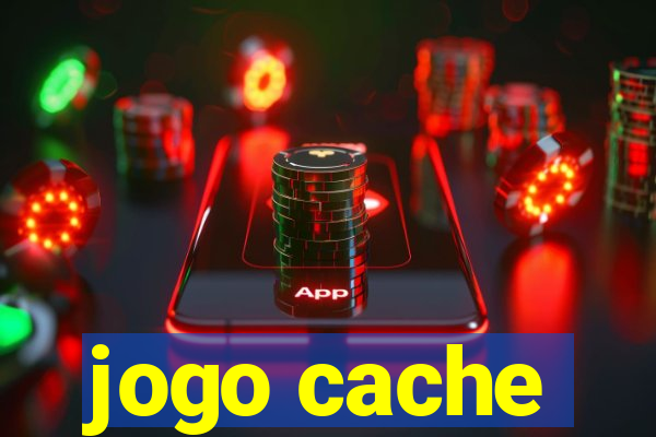 jogo cache