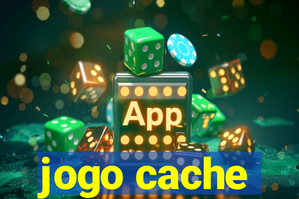 jogo cache