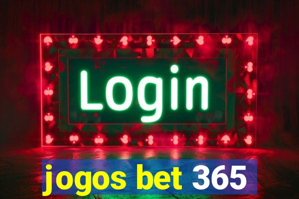 jogos bet 365