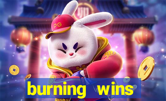 burning wins classic 5 lines