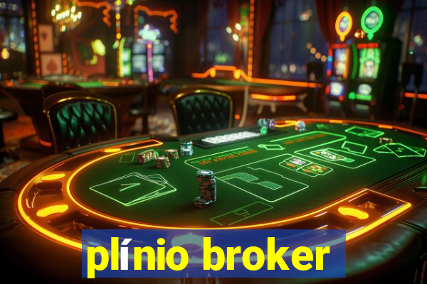 plínio broker