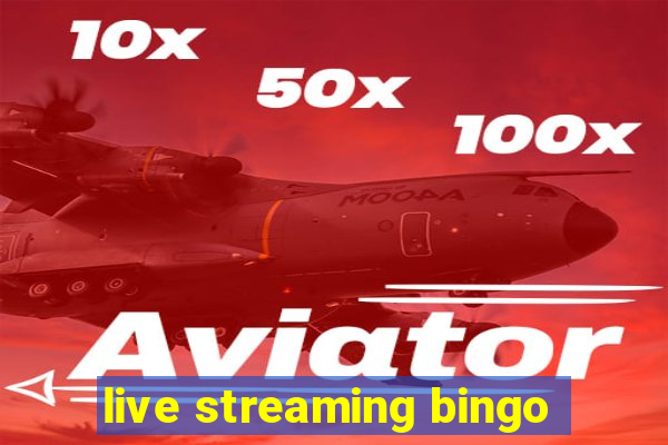 live streaming bingo