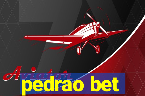 pedrao bet