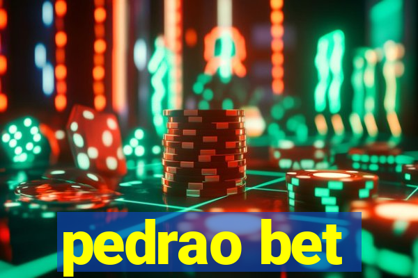 pedrao bet