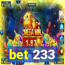 bet 233