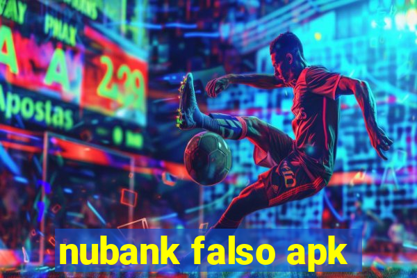 nubank falso apk