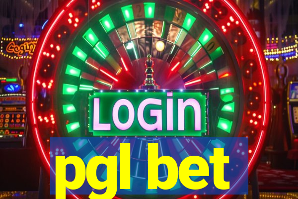 pgl bet