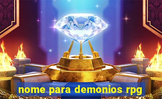 nome para demonios rpg