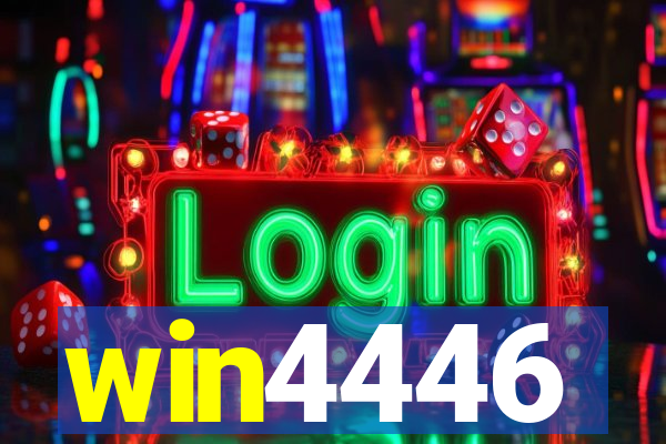 win4446