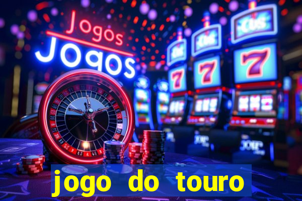 jogo do touro plataforma nova