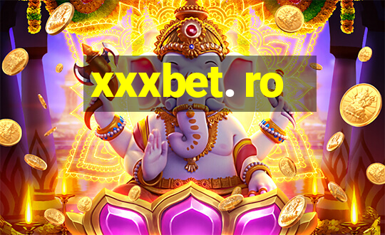 xxxbet. ro