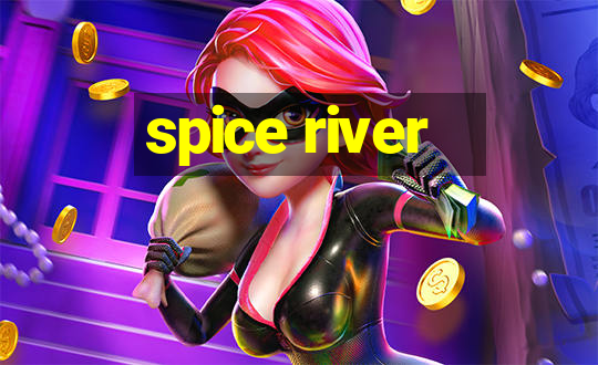 spice river