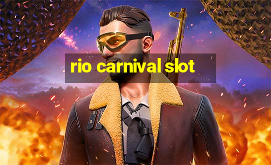 rio carnival slot