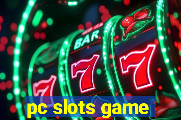 pc slots game