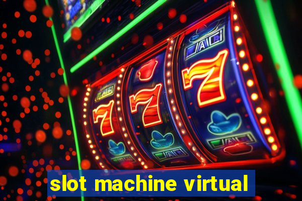 slot machine virtual