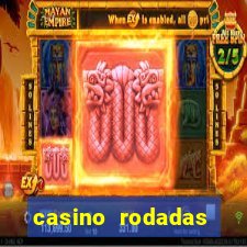 casino rodadas grátis no cadastro