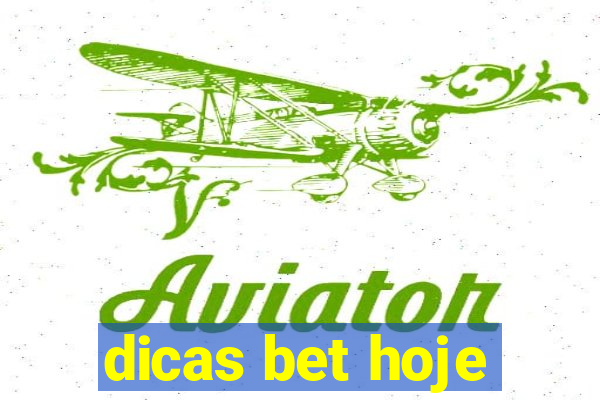 dicas bet hoje