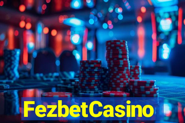 FezbetCasino