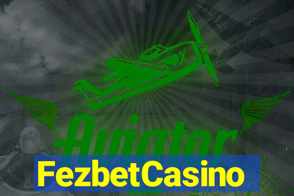 FezbetCasino