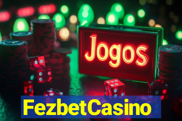 FezbetCasino