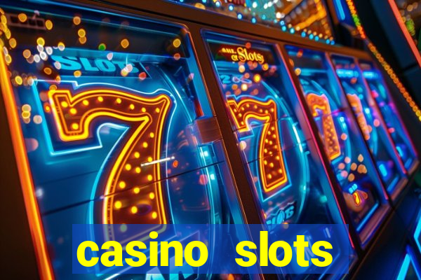 casino slots machine games