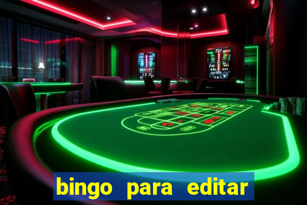 bingo para editar e imprimir