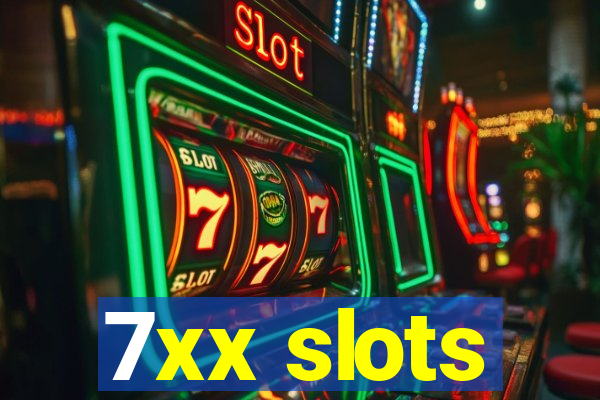 7xx slots