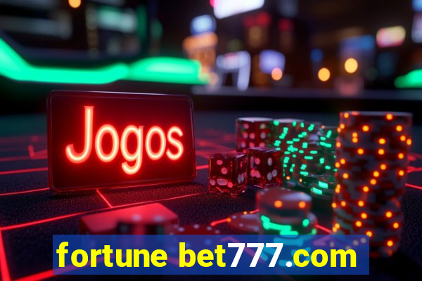 fortune bet777.com