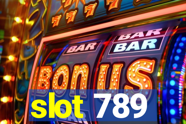 slot 789