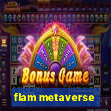 flam metaverse