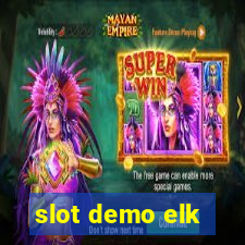 slot demo elk