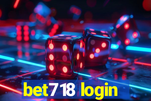 bet718 login