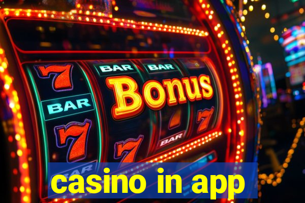 casino in app