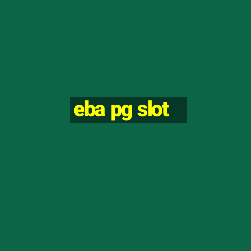 eba pg slot