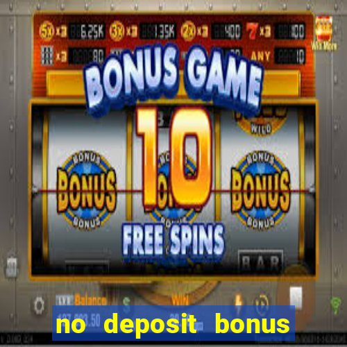 no deposit bonus slot games